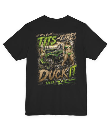 Off‑Road Jeepers Tee — "If It's Got Tits & Tires" Graphic T-Shirt